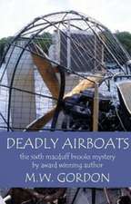 Deadly Airboats