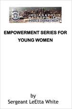 Empowerment Series for Young Women