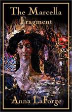 The Marcella Fragment