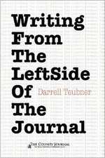 Writing from the Leftside of the Journal