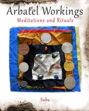 Arbatel Workings