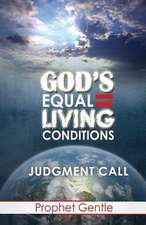 God's Equal Living Conditions