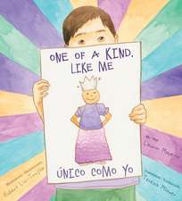 One of a Kind, Like Me / Único Como Yo