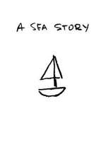 A Sea Story