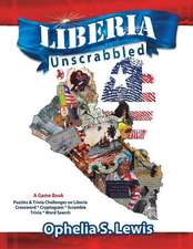 Liberia Unscrabbled