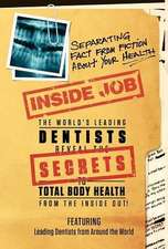 Inside Job: Separating Fact from Fiction about Your Health