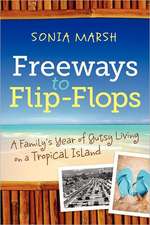 Freeways to Flip-Flops