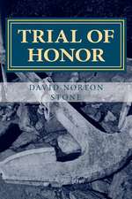 Trial of Honor