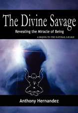 The Divine Savage