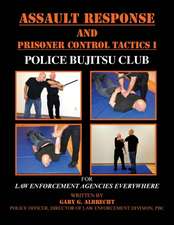 Assault Response and Prisoner Control Tactics I