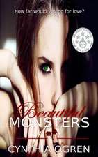 Beautiful Monsters