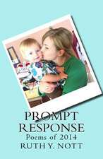 Prompt Response