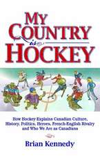 My Country is Hockey