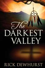 The Darkest Valley: A Jane Sunday Mystery