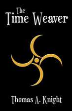 The Time Weaver