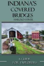 Indiana's Covered Bridges