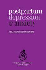 Postpartum Depression and Anxiety