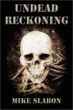 Undead Reckoning