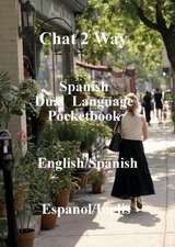 Chat 2 Way Spanish