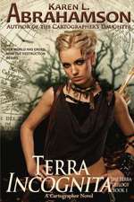 Terra Incognita: Book 1 of the Terra Trilogy