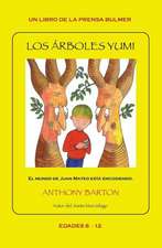 Los Arboles Yumi: How Their Changes Changed Me