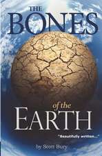 The Bones of the Earth