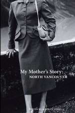 My Mother's Story