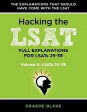 Hacking the LSAT: Lsats 34-38)