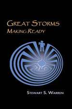 Great Storms Making Ready: The Humane and the Inhumane