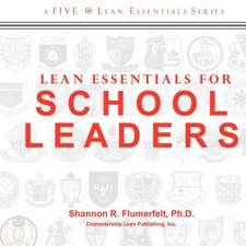 Lean Essentials for School Leaders