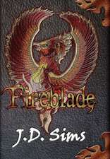 Sims, J: Fireblade