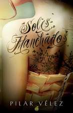 Soles Manchados