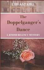 The Doppelganger's Dance: An Ezra Melamed Mystery