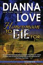 Honeymoon to Die for