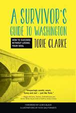 A Survivor's Guide to Washington