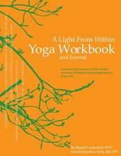 A Light from Within Yoga Workbook and Journal