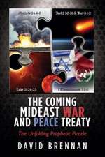 The Coming Mideast War and Peace Treaty