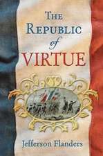 The Republic of Virtue