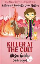 Killer at the Cult: A Reverend Annabelle Cozy Mystery