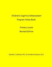 Children's Cognitive Enhancement Program Yellowbook