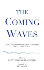 The Coming Waves