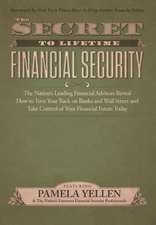 The Secret to Lifetime Financial Security