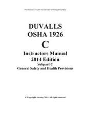 Duvalls OSHA 1926 C Instructors Manual 2014 Edition