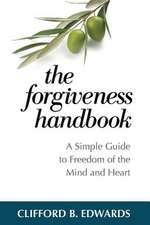 The Forgiveness Handbook