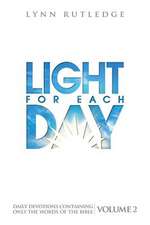 Light for Each Day, Volume 2