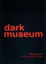 Dark Museum