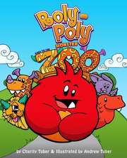 Roly-Poly Monster Goes to the Zoo