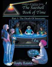 The Saeshell Book of Time Part 1