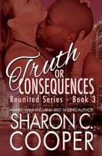 Cooper, S: TRUTH OR CONSEQUENCES