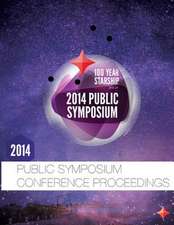 100 Year Starship 2014 Public Symposium Conference Proceedings